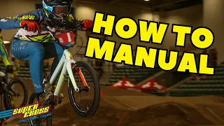 How to BMX: Manual PERFECTLY every time! - Become a Better BMXer