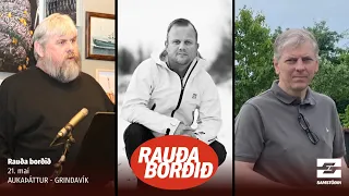 Rauða borðið 21. maí: Aukaþáttur - Grindavík