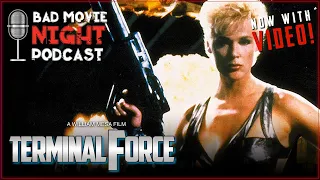 Galaxis / Terminal Force (1995) - Bad Movie Night VIDEO Podcast