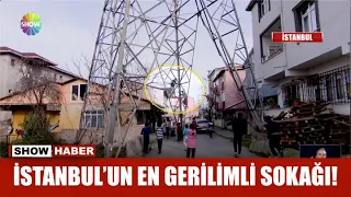 İstanbul'un en gerilimli sokağı!