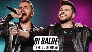 Oi Balde -  Zé Neto e Cristiano (Letra)  Zé Neto e Cristiano - Oi Balde Dvd Escolhas  Letra Oficial