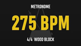 275 BPM 4/4 - Best Metronome (Sound : Wood block)