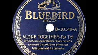 1939 Artie Shaw - Alone Together (instrumental)