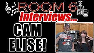 ROOM 6 INTERVIEWS #183 - Cam Elise! [INTERVIEW/PERFORMANCE]