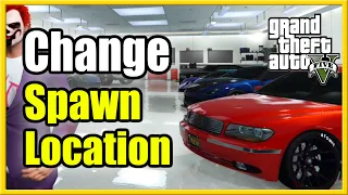 How to Change Spawn Location in GTA 5 Online & Spawn in Apartment or Garage (Easy Method!)