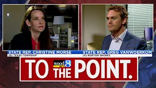 To The Point: Reps Morse, VanWoerkom on legislative session