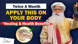 TRY THIS- Tremendous Healing & Health Benefits For Skin & Body | Isha Life | Thaai Mann | Sadhguru