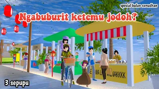 NGABUBURIT KETEMU JODOH? || 3 SEPUPU || DRAMA SAKURA SCHOOL SIMULATOR ||