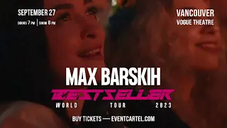 Max Barskih | BESTSELLER tour | USA & Canada | Vancouver teaser