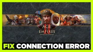 How to FIX Age of Empires 2 Connection / Server Error!