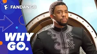 Why Go. | Black Panther