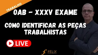 2 fase OAB - Como identificar as peças Trabalhistas