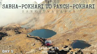 SABHA - POKHARI TO PANCH - POKHARI : DAY - 5 || SANKHUWASABHA || DOCUMENTARY ^ LALIGURANS VLOG