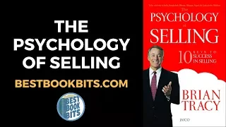 The Psychology of Selling | Brian Tracy | Book Summary