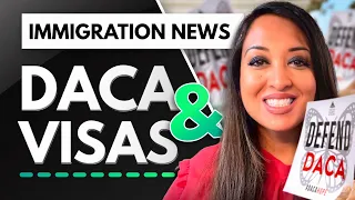 Big DACA News | Is USCIS Wasting US Visas?