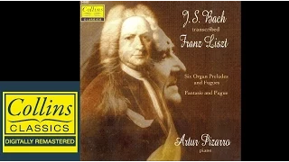 (FULL ALBUM) Liszt - Bach Transcription - Artur Pizarro