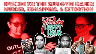 Episode 92: The Sun Gym Gang: Murder, Kidnapping, and Extortion