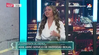 Santo y Seña - La Conversión de Andrea : ASSE abrió servicio de diversidad sexual