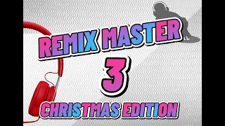 REMIX MASTER 3 by Dj win | CHRISTMAS EDITION