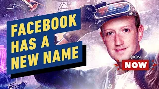 Facebook Has a New Name and It’s “Meta” - IGN Now