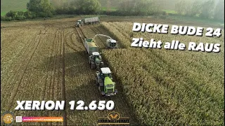 DICKE BUDE 24 Zieht alle Raus! Der 12.650 XERION im Einsatz Maisernte unter schlechten Bedingungen