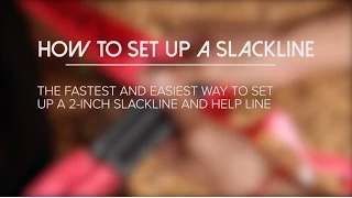 How to Setup a Slackline | Slackline Tips | Slackline Industries