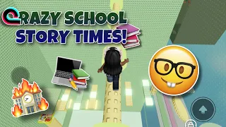 Crazy School 🏫 Storytimes | Sa Myang Tower| Roblox