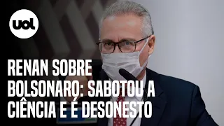 Renan Calheiros critica Bolsonaro em discurso na CPI: “Há um homicida no planalto”