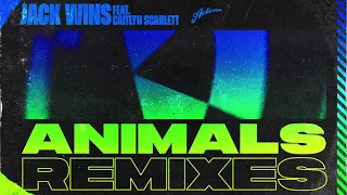 Jack Wins feat. Caitlyn Scarlett - Animals (BYOR Extended Remix)