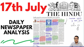 17 July 2021 | The Hindu Newspaper Analysis in English | Current affairs for UPSC |