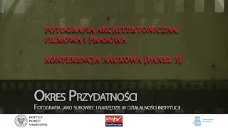 📸  Fotografia architektoniczna, filmowa i prasowa – konferencja naukowa [PANEL 3]