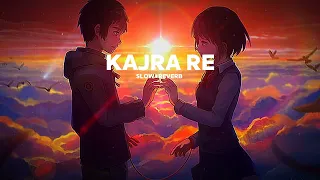 Kajra Re | Slowed+Reverb | Bunty aur Babli | X user 77