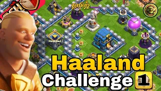 Easily 3 Star Playback Time - Haaland Challenge #1 (clash of clans tamil)