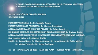 ACTUALIZACIÓN EN CIRUGÍA ESPINAL - DR PABLO RIZZI