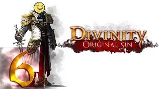 Divinity: Original Sin Enhanced Edition - Тактический первый раз - Прохождение #6