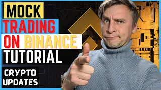 Mock Trading Tutorial - #binance #bitcoin #mocktrading