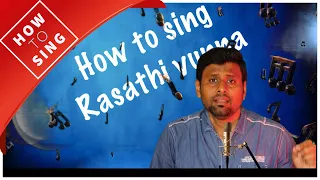 Rasathi unna | How to sing for beginners | How to sing any song | Chandhan | Flixcasting