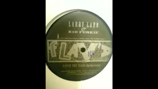 Larry Larr & Kid Funkie - Catch The Flava (1992)