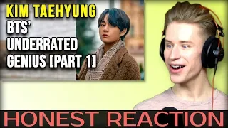 HONEST REACTION to Kim Taehyung [김태형] - BTS' Underrated Genius [ Part 1] | ENG SUB |