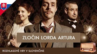 Oscar Wilde - Zločin lorda Artura (rozhlasová hra / 1984 / slovensky)