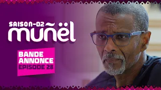 MUÑËL - Saison 2 - Episode 28 : Bande Annonce