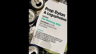 Prop Dylan & Logophobia – The Morning After (2008)