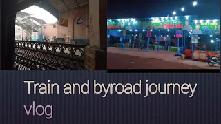 Train and byroad journey vlog #lahore  Railway 🛤 Station Enjoyment, Fun Vlog