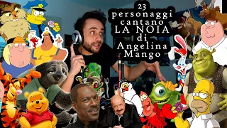 LA NOIA di Angelina Mango cantata da 23 PERSONAGGI