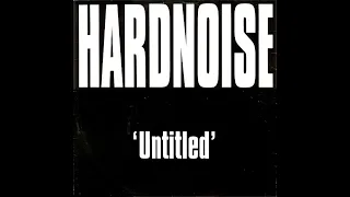 Hardnoise - Untitled - Single - 1990