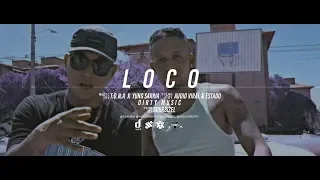 T.O.N.A X YUNG SARRIA - LOCO (PROD BY. SOURBIZEL) (OFICIAL VIDEO)