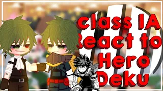 class 1A react to Hero deku||vilain deku AU||mha/bnha||credits on description||by:kreyyluvv