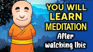 YOU WILL LEARN HOW TO MEDITATE, After watching this | Beginners meditation | Meditation story |
