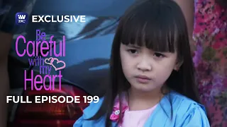 Full Episode 202 | Be Careful With My Heart