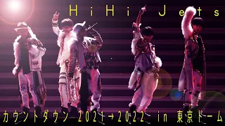 HiHi Jets (w/English Subtitles!) Johnny's Countdown 2021→2022 Special Medley at Tokyo Dome